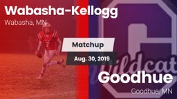 Matchup: Wabasha-Kellogg vs. Goodhue  2019