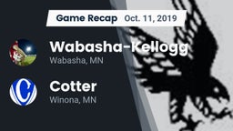 Recap: Wabasha-Kellogg  vs. Cotter  2019