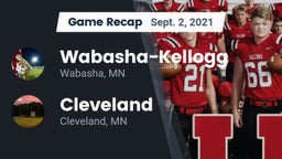 Recap: Wabasha-Kellogg  vs. Cleveland  2021