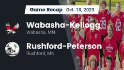 Recap: Wabasha-Kellogg  vs. Rushford-Peterson  2023