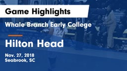 Whale Branch Early College  vs Hilton Head  Game Highlights - Nov. 27, 2018