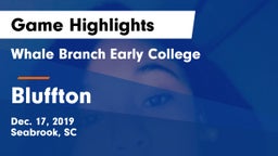 Whale Branch Early College  vs Bluffton  Game Highlights - Dec. 17, 2019