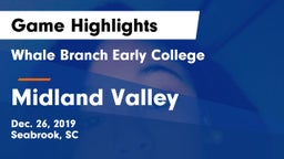 Whale Branch Early College  vs Midland Valley  Game Highlights - Dec. 26, 2019