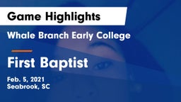 Whale Branch Early College  vs First Baptist  Game Highlights - Feb. 5, 2021