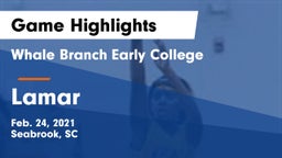 Whale Branch Early College  vs Lamar  Game Highlights - Feb. 24, 2021