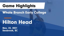 Whale Branch Early College  vs Hilton Head  Game Highlights - Nov. 22, 2021