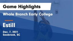Whale Branch Early College  vs Estill  Game Highlights - Dec. 7, 2021