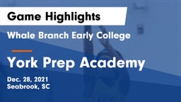 Whale Branch Early College  vs York Prep Academy  Game Highlights - Dec. 28, 2021