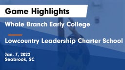 Whale Branch Early College  vs Lowcountry Leadership Charter School Game Highlights - Jan. 7, 2022