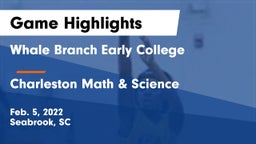 Whale Branch Early College  vs Charleston Math & Science  Game Highlights - Feb. 5, 2022