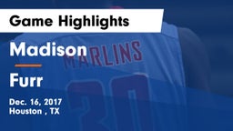 Madison  vs Furr Game Highlights - Dec. 16, 2017