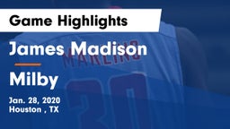 James Madison  vs Milby  Game Highlights - Jan. 28, 2020