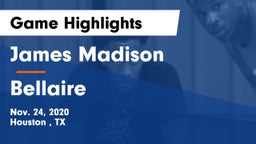 James Madison  vs Bellaire  Game Highlights - Nov. 24, 2020