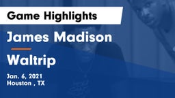 James Madison  vs Waltrip  Game Highlights - Jan. 6, 2021