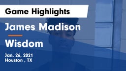James Madison  vs Wisdom  Game Highlights - Jan. 26, 2021
