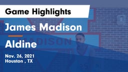 James Madison  vs Aldine  Game Highlights - Nov. 26, 2021