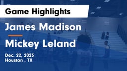 James Madison  vs Mickey Leland   Game Highlights - Dec. 22, 2023