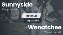 Matchup: Sunnyside High vs. Wenatchee  2016