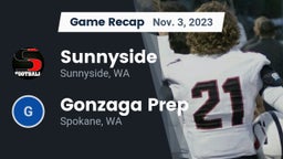 Recap: Sunnyside  vs. Gonzaga Prep  2023