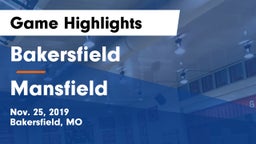 Bakersfield  vs Mansfield  Game Highlights - Nov. 25, 2019