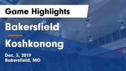 Bakersfield  vs Koshkonong Game Highlights - Dec. 3, 2019