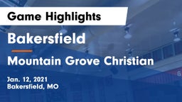 Bakersfield  vs Mountain Grove Christian Game Highlights - Jan. 12, 2021