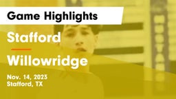 Stafford  vs Willowridge  Game Highlights - Nov. 14, 2023