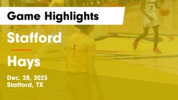 Stafford  vs Hays  Game Highlights - Dec. 28, 2023
