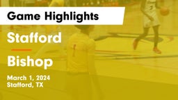 Stafford  vs Bishop  Game Highlights - March 1, 2024