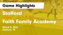 Stafford  vs Faith Family Academy Game Highlights - March 8, 2024