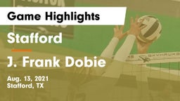 Stafford  vs J. Frank Dobie  Game Highlights - Aug. 13, 2021