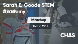 Matchup: Sarah E. Goode STEM  vs. CHAS 2016