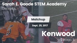 Matchup: Sarah E. Goode STEM  vs. Kenwood  2017