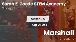 Matchup: Sarah E. Goode STEM  vs. Marshall  2018