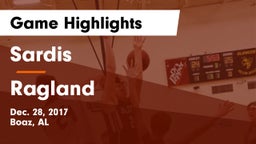 Sardis  vs Ragland Game Highlights - Dec. 28, 2017