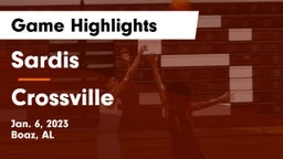Sardis  vs Crossville  Game Highlights - Jan. 6, 2023