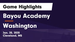 Bayou Academy  vs Washington  Game Highlights - Jan. 20, 2020