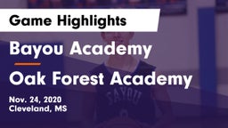 Bayou Academy  vs Oak Forest Academy  Game Highlights - Nov. 24, 2020