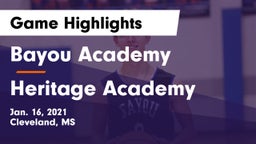 Bayou Academy  vs Heritage Academy  Game Highlights - Jan. 16, 2021