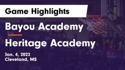 Bayou Academy  vs Heritage Academy  Game Highlights - Jan. 4, 2022