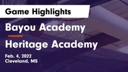 Bayou Academy  vs Heritage Academy  Game Highlights - Feb. 4, 2022