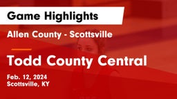 Allen County - Scottsville  vs Todd County Central  Game Highlights - Feb. 12, 2024
