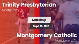Matchup: Trinity vs. Montgomery Catholic  2017