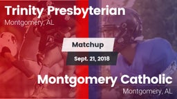 Matchup: Trinity vs. Montgomery Catholic  2018