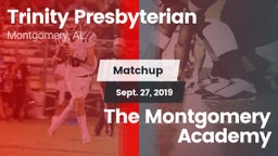 Matchup: Trinity vs. The Montgomery Academy 2019