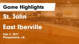 St. John  vs East Iberville   Game Highlights - Feb 4, 2017