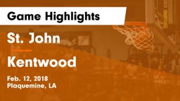 St. John  vs Kentwood  Game Highlights - Feb. 12, 2018