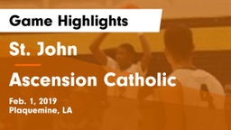 St. John  vs Ascension Catholic Game Highlights - Feb. 1, 2019