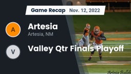 Recap: Artesia  vs. Valley Qtr Finals Playoff 2022