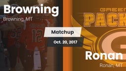 Matchup: Browning  vs. Ronan  2017